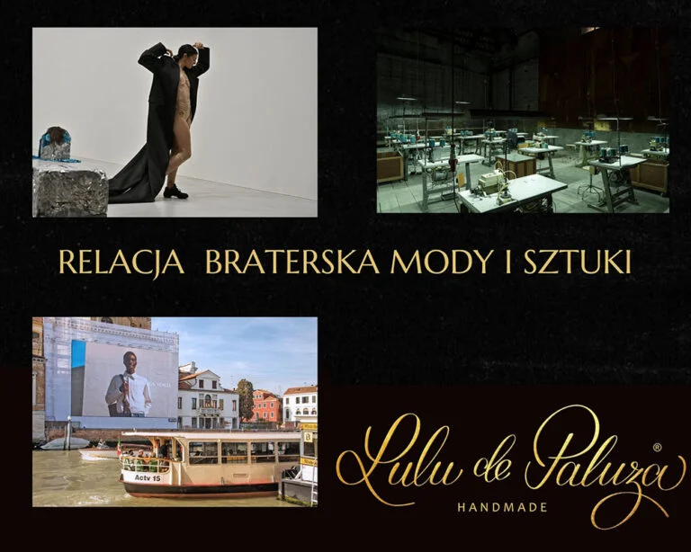 Relacja braterska mody i sztuki